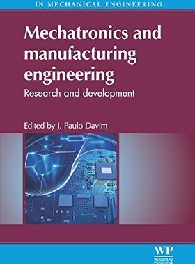 【预订】Mechatronics and Manufacturing Engineering