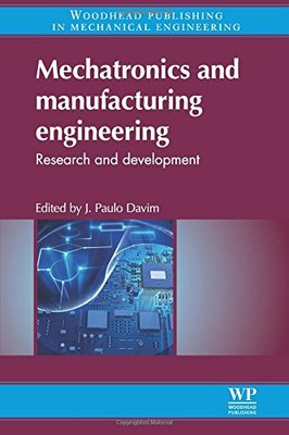 【预订】Mechatronics and Manufacturing Engineering