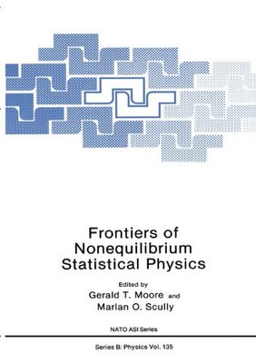 【预售】Frontiers of Nonequilibrium Statistical Physics