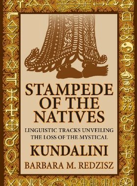 【预售】Stampede of the Natives, Linguistic Tracks Unv...