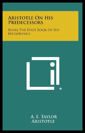 【预售】Aristotle on His Predecessors: Being the First Bo