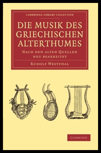 【预售】Die Musik Des Griechischen Alterthumes 书籍/杂志/报纸 人文社科类原版书 原图主图