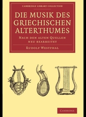【预售】Die Musik Des Griechischen Alterthumes
