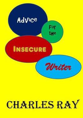 【预售】Advice for the Insecure Writer