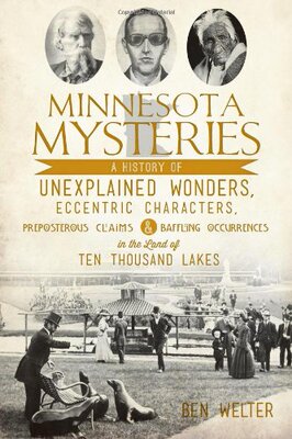 【预售】Minnesota Mysteries: A History of Unexplained ...