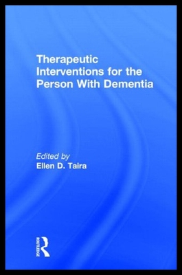 【预售】Therapeutic Interventions for the Person with Dem