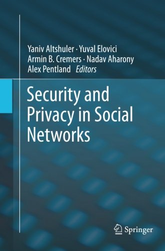 【预订】Security and Privacy in Social Networks