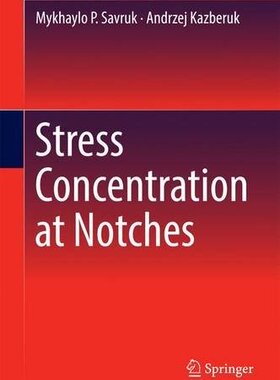 【预订】Stress Concentration at Notches
