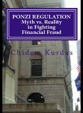 【预售】Ponzi Regulation Myth vs. Reality in Fighting Fin
