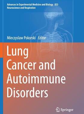 【预订】Lung Cancer and Autoimmune Disorders