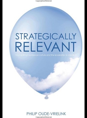 【预售】Strategically Relevant: Your Optimal Workplace Cu