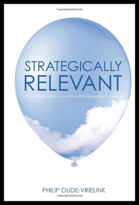 【预售】Strategically Relevant: Your Optimal Workplace Cu