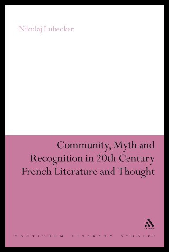 【预售】Community, Myth and Recognition in Twentieth-Cent