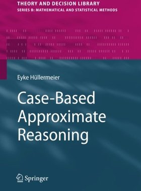 【预订】Case-Based Approximate Reasoning