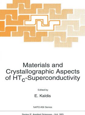 【预订】Materials and Crystallographic Aspec...