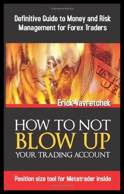 【预售】How to Not Blow Up Your Trading Account: Definiti
