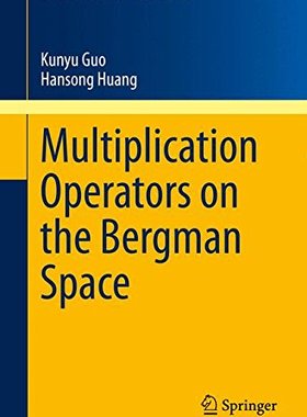 【预订】Multiplication Operators on the Berg...