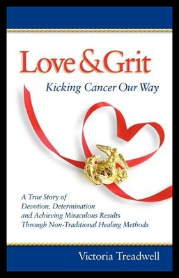 【预售】Love & Grit: Kicking Cancer Our Way