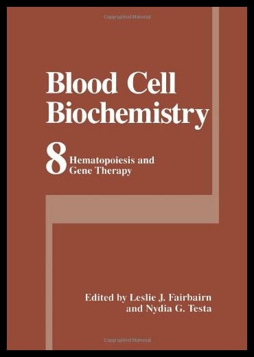 【预售】blood cell biochemistry: hematopoiesis