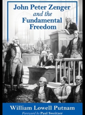 【预售】John Peter Zenger and the Fundamental