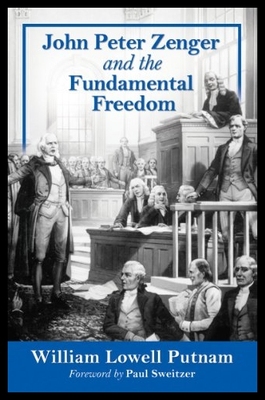 【预售】John Peter Zenger and the Fundamental