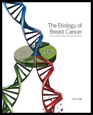 【预售】The Etiology of Breast Cancer: Endogenous and Exo