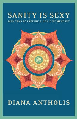 【预售】Sanity Is Sexy: Mantras to Inspire a...