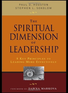 【预售】The Spiritual Dimension of Leadership: 8 Key Prin