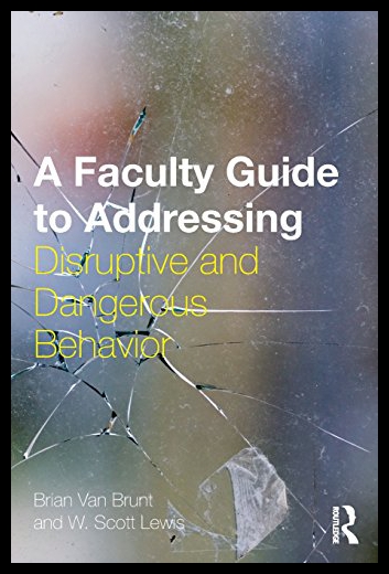 【预售】A Faculty Guide to Addressing Disruptive and Dang