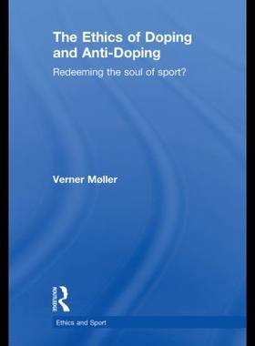 【预售】The Ethics of Doping and Anti-Doping: Redeeming