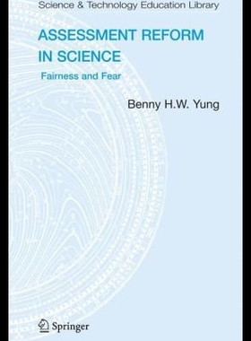 【预售】Assessment Reform in Science: Fairness and Fear
