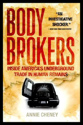 【预售】Body Brokers: Inside America's Underground Trade