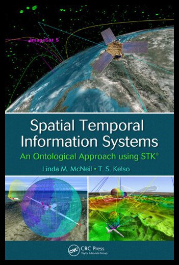 【预售】Spatial Temporal Information Systems: An Ontologi