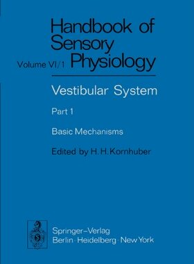 【预订】Vestibular System Part 1: Basic Mechanisms