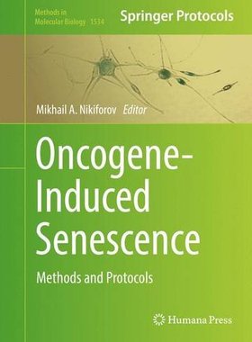 【预订】Oncogene-Induced Senescence