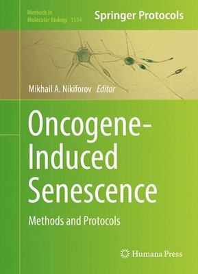 【预订】Oncogene-Induced Senescence