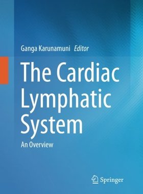 【预订】The Cardiac Lymphatic System: An Overview