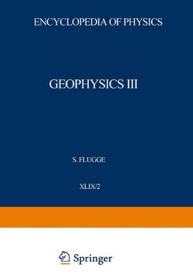 【预订】Geophysik III / Geophysics III: Teil...