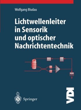【预订】Lichtwellenleiter in Sensorik Und Op...