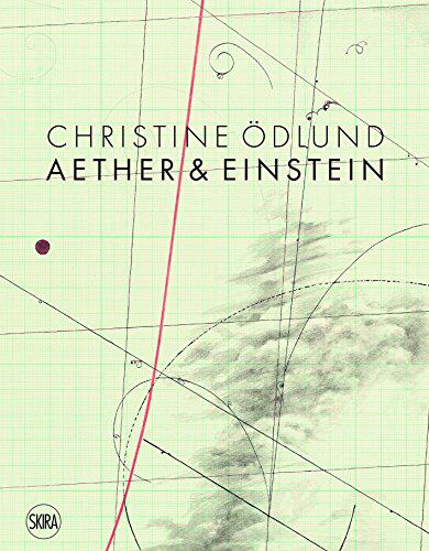 【预订】Christine Ödlund: Aether & Einstein