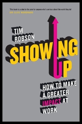 【预售】Showing Up: How to Make a Greater Impa