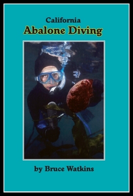 【预售】California Abalone Diving, 3rd Editi...