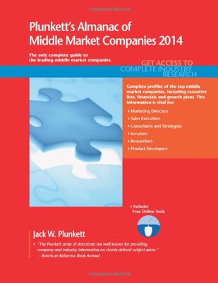 【预售】Plunkett's Almanac of Middle Market Companies 2014