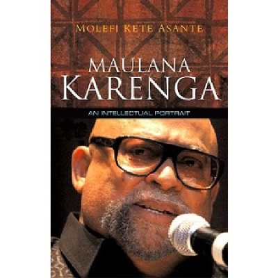 【预订】Maulana Karenga - an Intellectual Po...