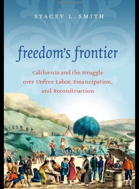 【预售】Freedom's Frontier: California and the Struggle O