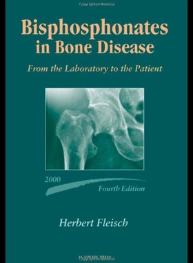 【预售】Bisphosphonates in Bone Disease: From the Laborat