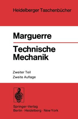 【预订】Technische Mechanik: Zweiter Teil: E...