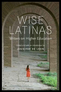 Latinas Writers Education Higher 预售 Wise