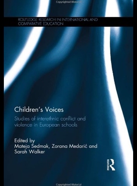 【预售】Children's Voices: Studies of Interethnic Conflic