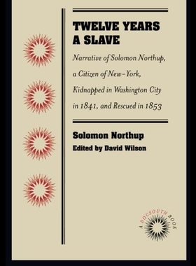 【预售】Twelve Years a Slave: Narrative of Sol